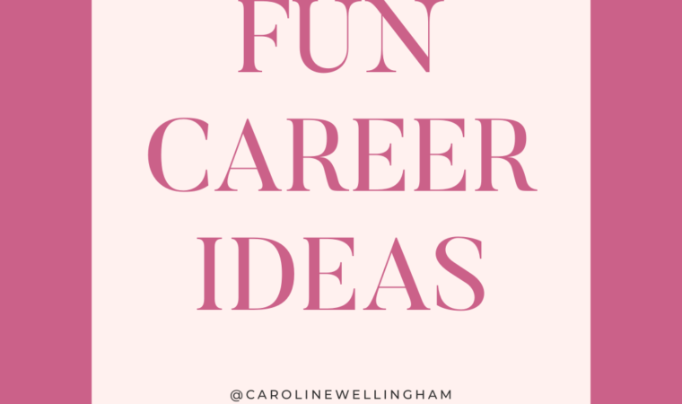 Fun Career Ideas